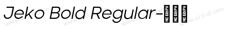 Jeko Bold Regular字体转换